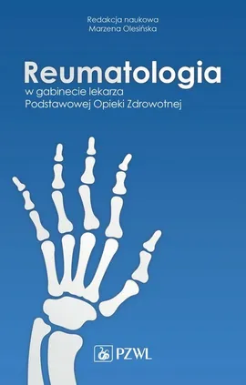 Reumatologia w gabinecie lekarza Podstawowej Opieki Zdrowotnej - Outlet