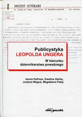 Publicystyka Leopolda Ungera - Ewelina Górka, Iwona Hofman, Justyna Maguś, Magdalena Pataj