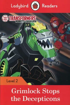 Transformers Grimlock Stops the Decepticons Level 2