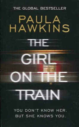 The Girl on the Train - Paula Hawkins