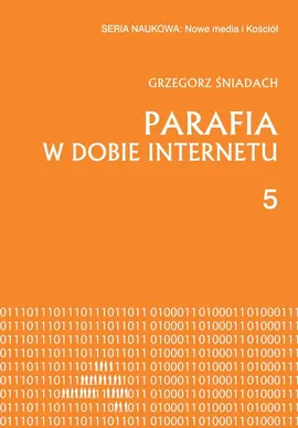 Parafia w dobie internetu - Grzegorz Śniadach