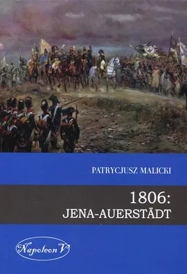 1806 Jena Auerstadt - Outlet - Patrycjusz Malicki