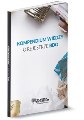 Kompendium wiedzy o rejestrze BDO