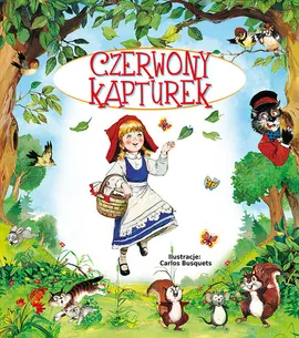 Czerwony kapturek - Beata Wojciechowska-Dudek