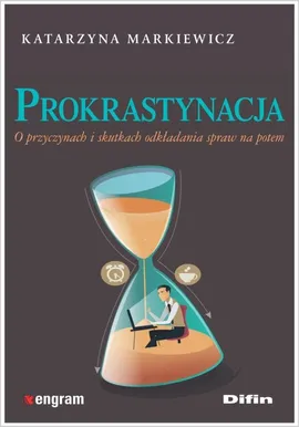 Prokrastynacja - Katarzyna Markiewicz