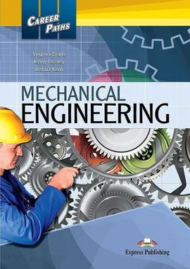 Career Paths Mechanical Engineering Student's Book Digibook - J. Dooley, V. Evans, J. Kern