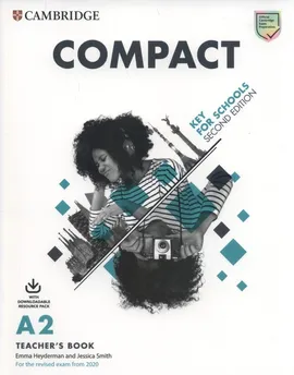 Compact Key for Schools Teacher's Book - Emma Heyderman, Jessica Smith, Susan White