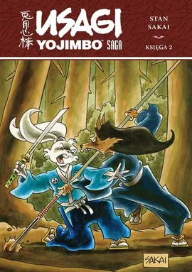 Usagi Yojimbo Saga księga 2 - Stan Sakai