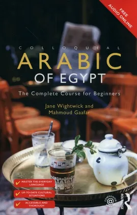 Colloquial Arabic of Egypt - Mahmoud Gaafar, Jane Wightwick