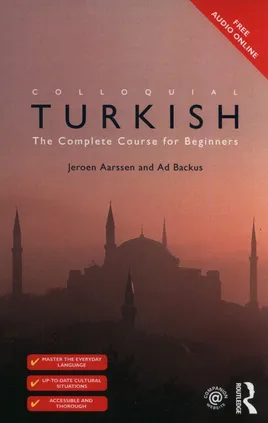 Colloquial Turkish - Jeroen Aarssen, Ad Backus