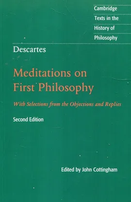 Descartes Meditations on First Philosophy - John Cottingham
