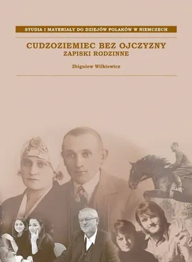 Cudzoziemiec bez ojczyzny - Zbigniew Wilkiewicz