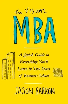 The Visual MBA - Jason Barron