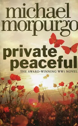 Private Peaceful - Michael Morpurgo