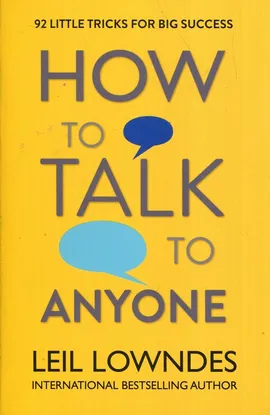 How to talk to anyone - Leil Lowndes
