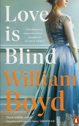 Love is Blind - William Boyd