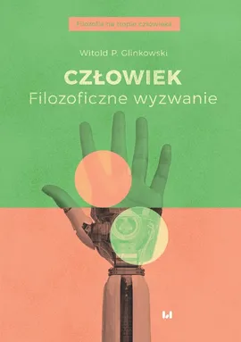 Człowiek - Glinkowski Witold P.
