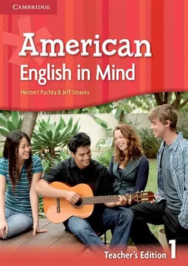 American English in Mind 1 Teacher's Edition - Brian Hart, Herbert Puchta, Mario Rinvolucri, Jeff Stranks