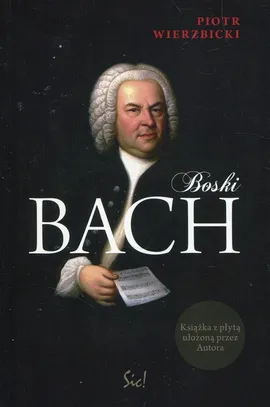 Boski Bach + CD - Piotr Wierzbicki