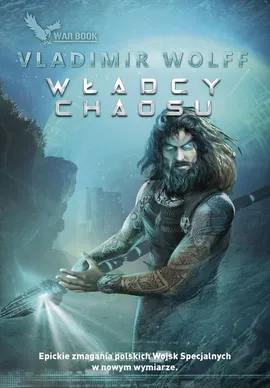 Władcy chaosu - Vladimir Wolff