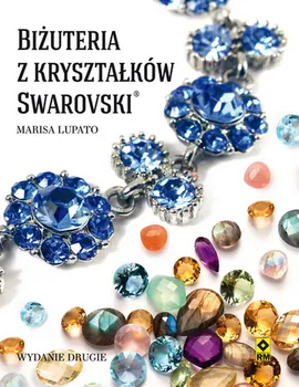 Biżuteria z kryształków Swarovski - Marisa Lupato