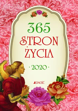365 stron życia 2020 - oprac., Hubert Wołącewicz, Justyna Wrona