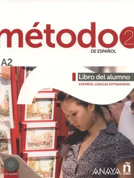 Metodo 2 de espanol. Libro del Alumno A2 + CD - Esteba Ramos Diana, Peláez Santamaría Salvador