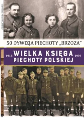 Wielka Księga Piechoty Polskiej t. 39 50 dywizja piechoty